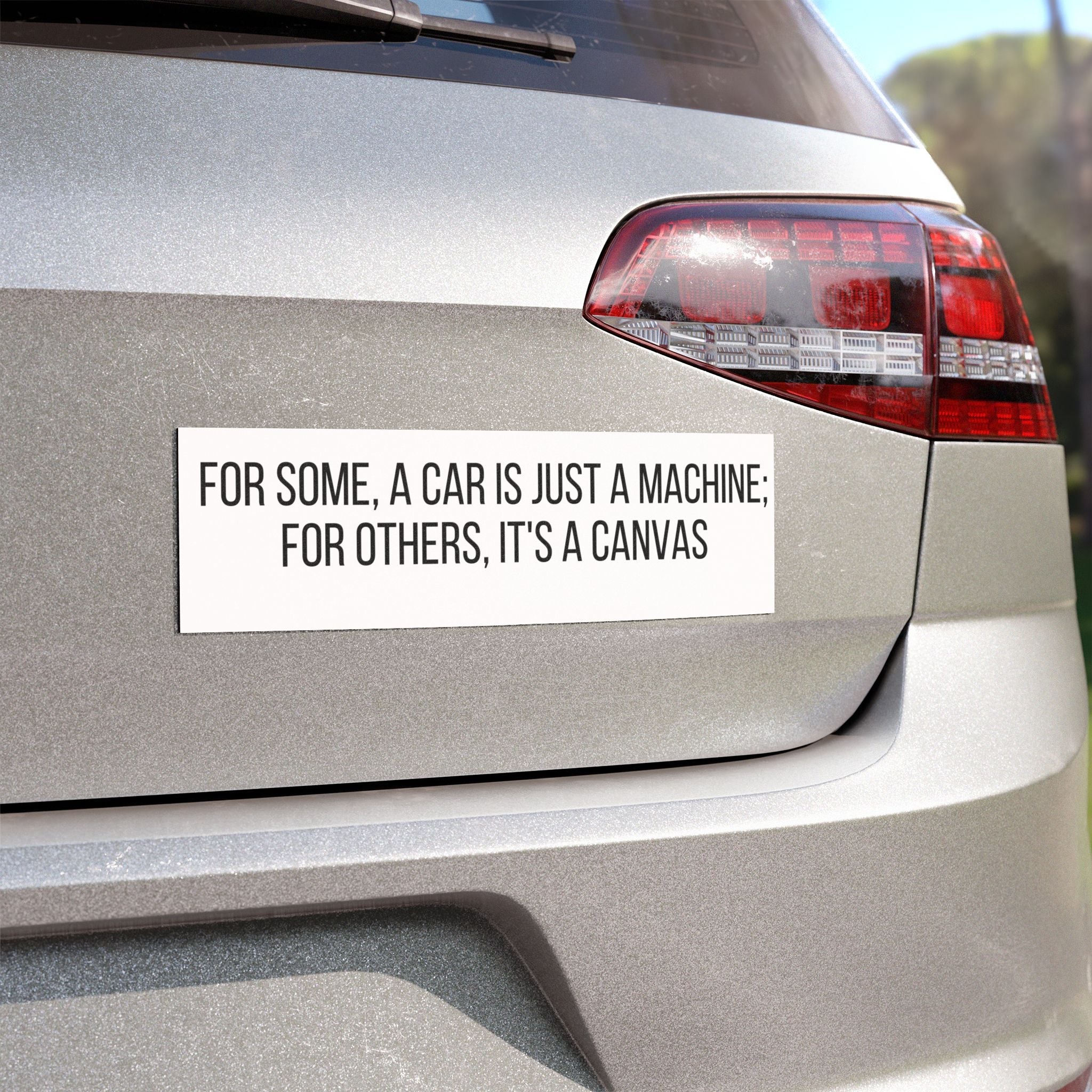 Car Magnet - "For Some, A Car Is Just A Machine; For Others, It's A Canvas" - Revolution Society