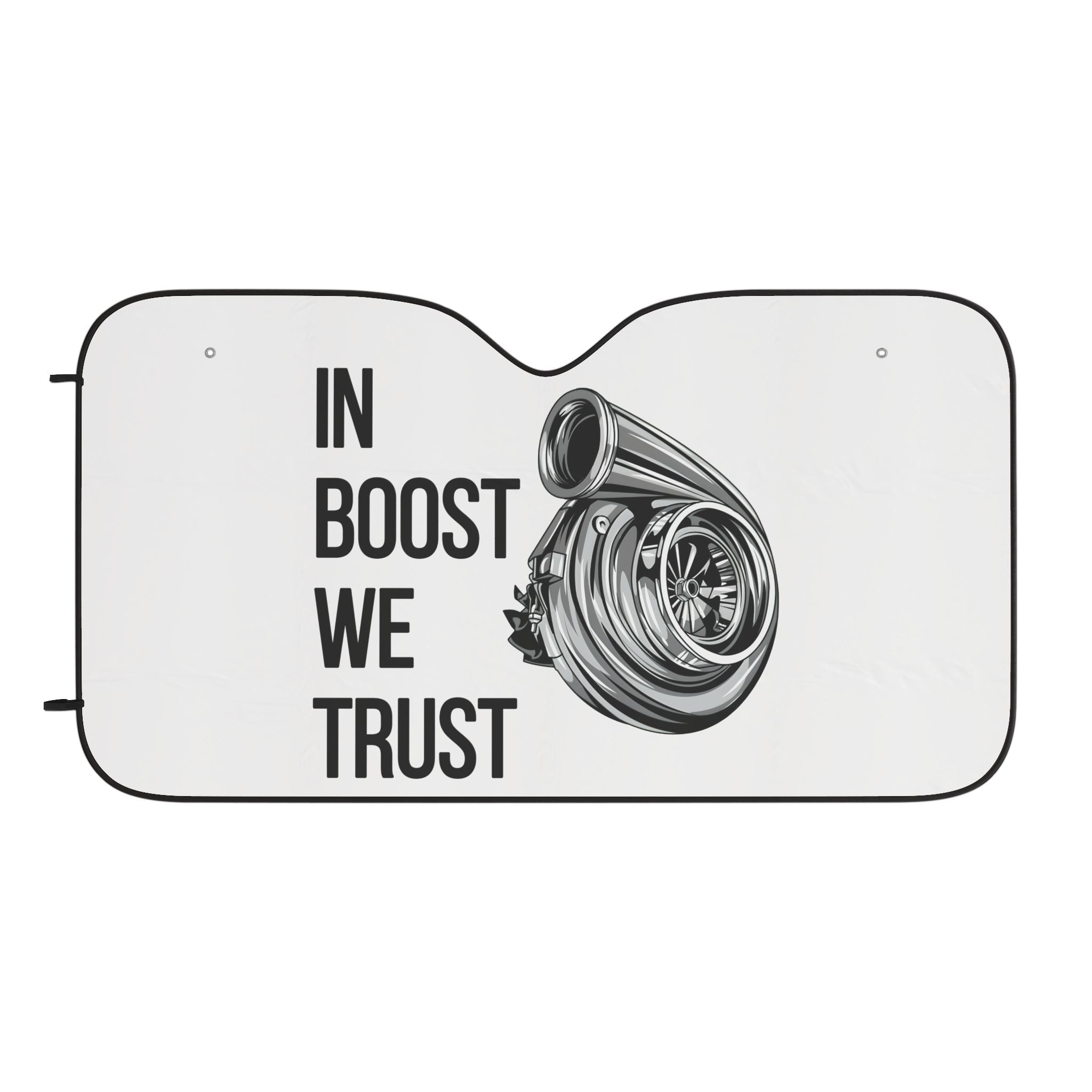 Car Sun Shade — "In Boost We Trust" Turbocharger Windshield Protector - Revolution Society