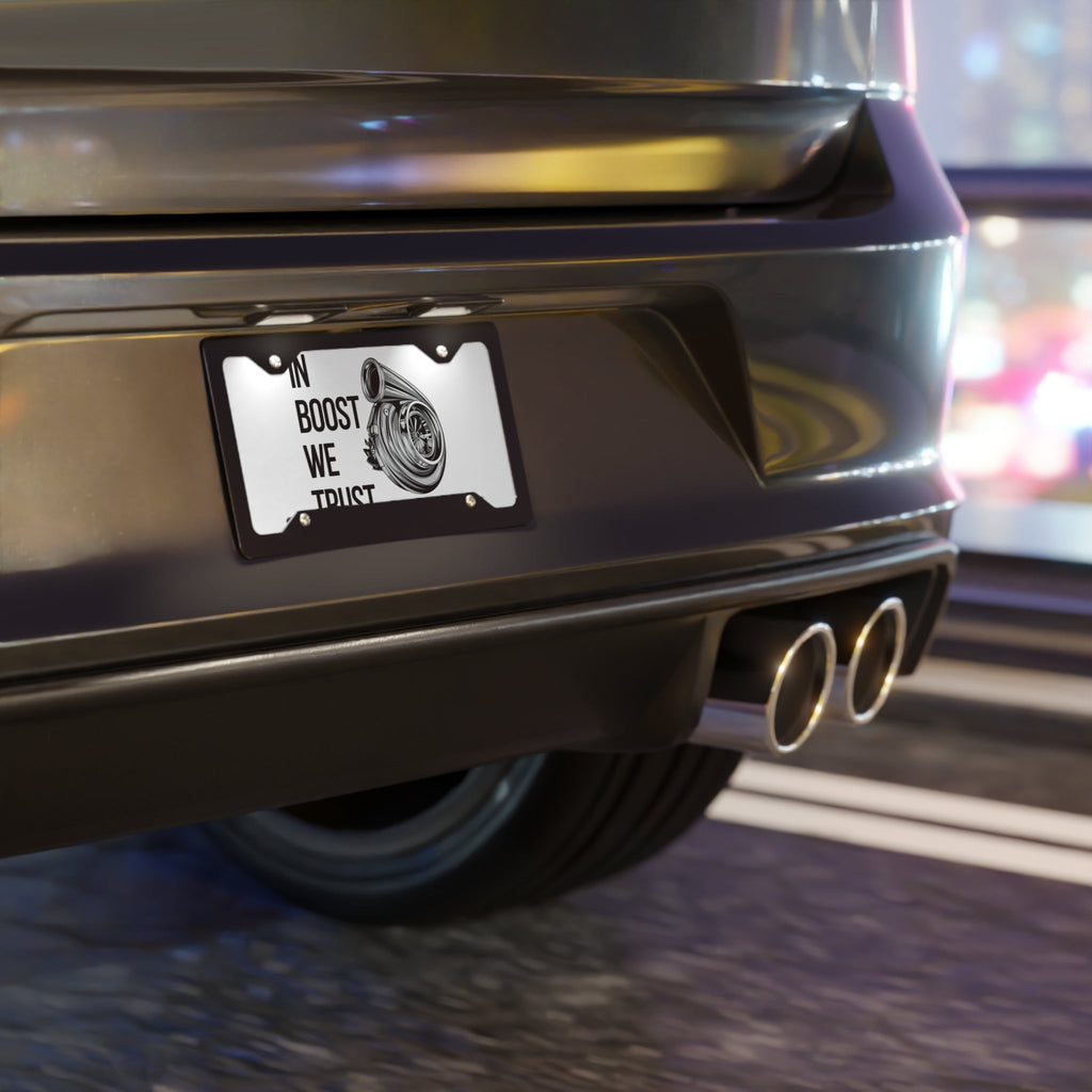 In Boost We Trust Metal Vanity Plate — Turbocharger License Plate - Revolution Society