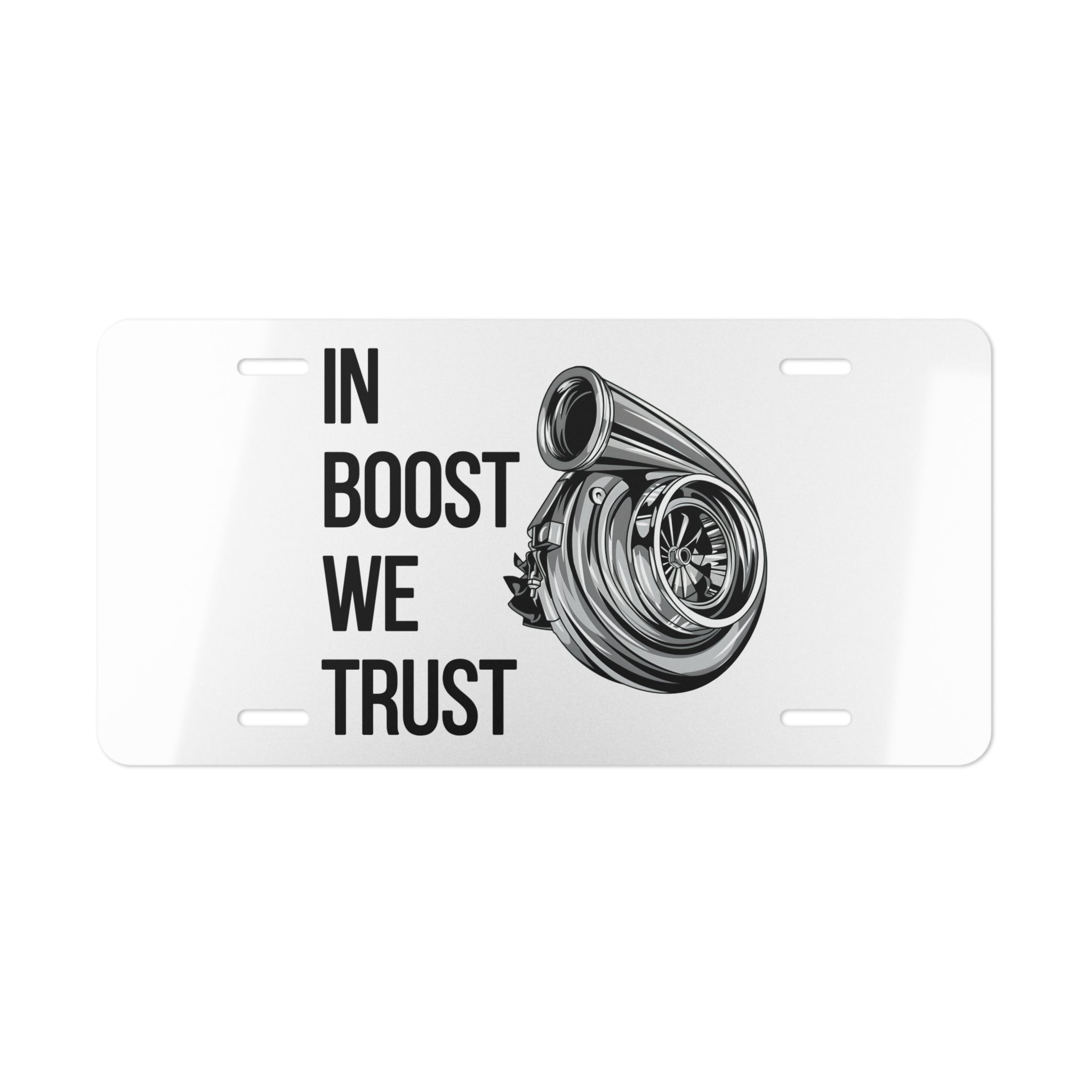 In Boost We Trust Metal Vanity Plate — Turbocharger License Plate - Revolution Society